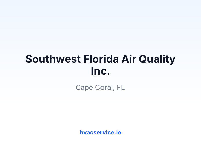 Southwest Florida Air Quality Inc.