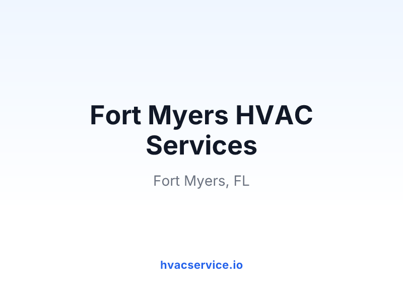 Fort Myers HVAC Services