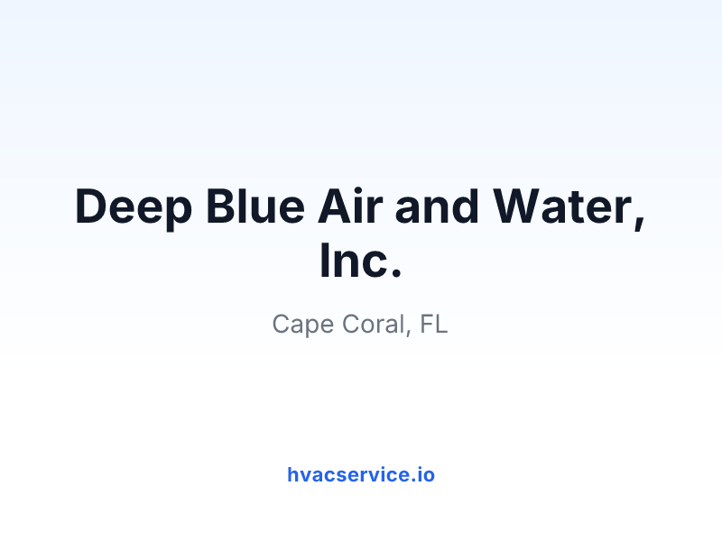 Deep Blue Air and Water, Inc.