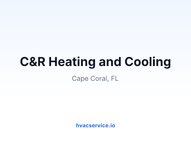 C&R Heating and Cooling