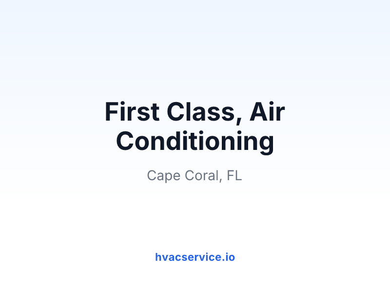 First Class, Air Conditioning