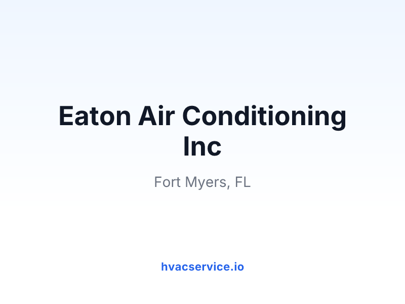 Eaton Air Conditioning Inc