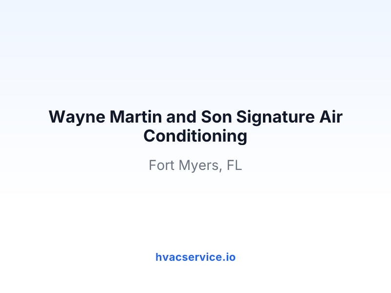 Wayne Martin and Son Signature Air Conditioning