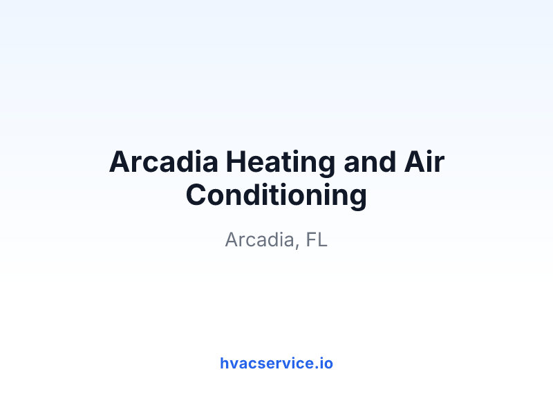 Arcadia Heating and Air Conditioning