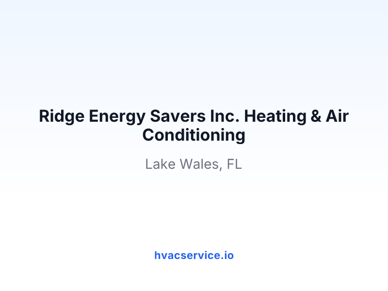 Ridge Energy Savers Inc. Heating & Air Conditioning