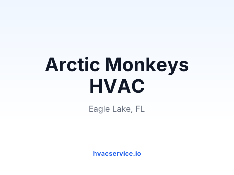 Arctic Monkeys HVAC