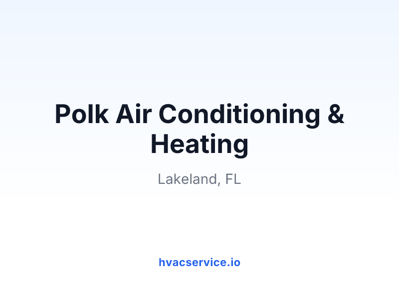 Polk Air Conditioning & Heating