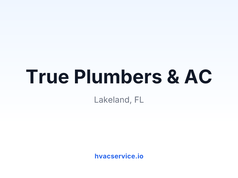 True Plumbers & AC