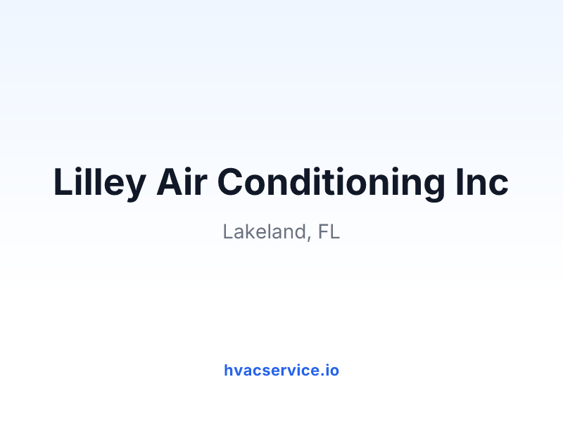 Lilley Air Conditioning Inc