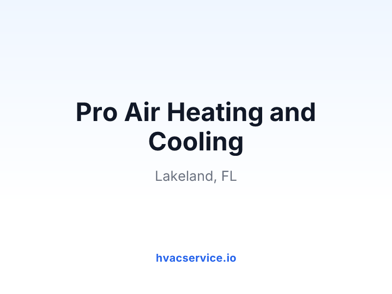 Pro Air Heating and Cooling