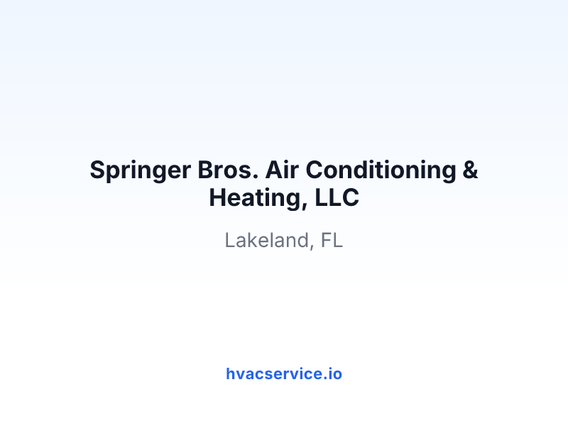 Springer Bros. Air Conditioning & Heating, LLC