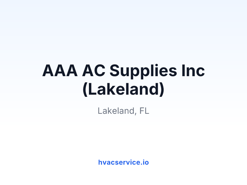 AAA AC Supplies Inc (Lakeland)