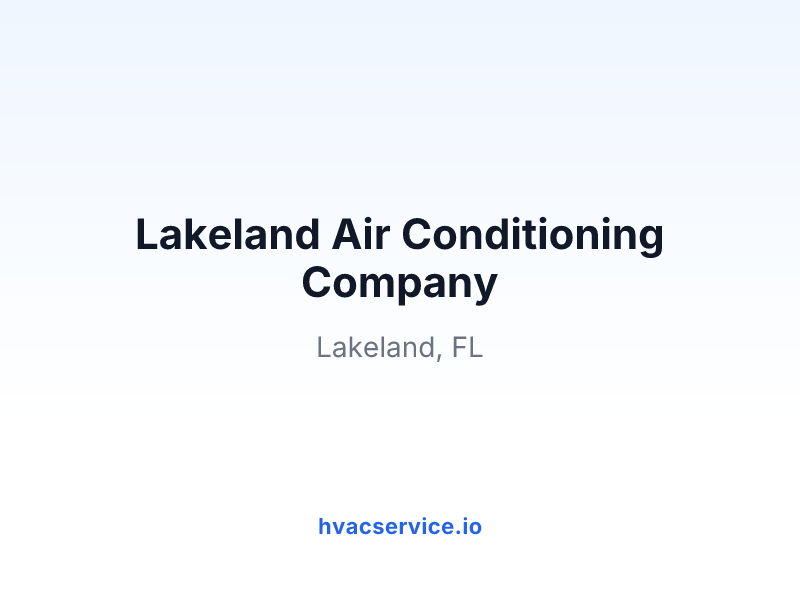 Lakeland Air Conditioning Company
