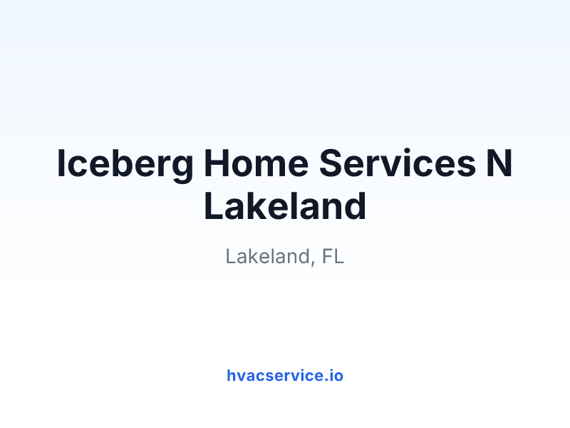 Iceberg Home Services N Lakeland