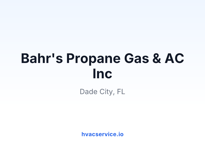 Bahr's Propane Gas & AC Inc