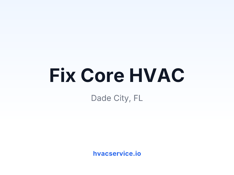 Fix Core HVAC