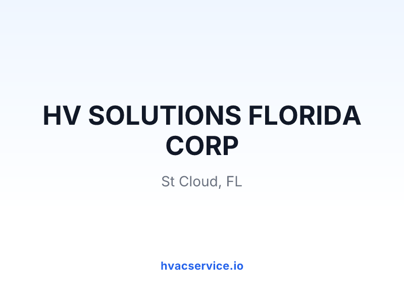 HV SOLUTIONS FLORIDA CORP