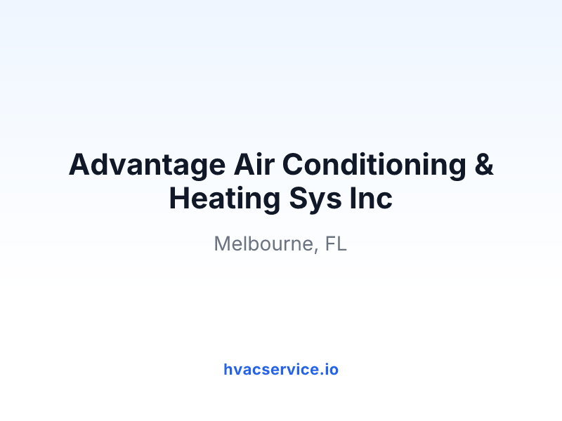 Advantage Air Conditioning & Heating Sys Inc