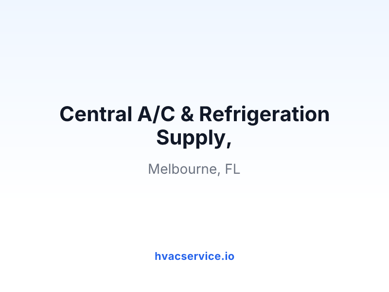 Central A/C & Refrigeration Supply,