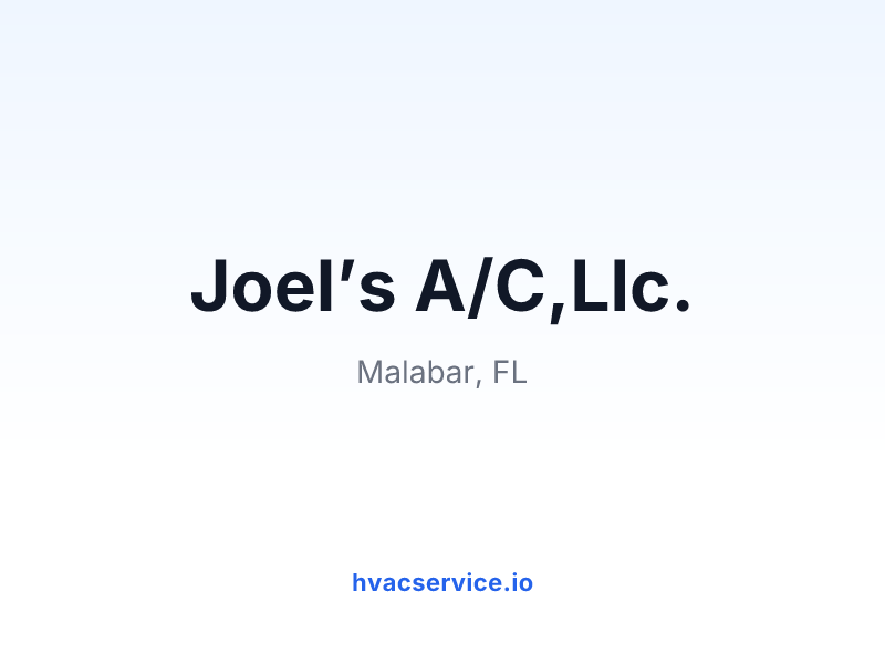 Joel’s A/C,Llc.