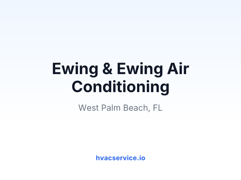 Ewing & Ewing Air Conditioning