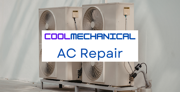 CoolMechanical AC Repair