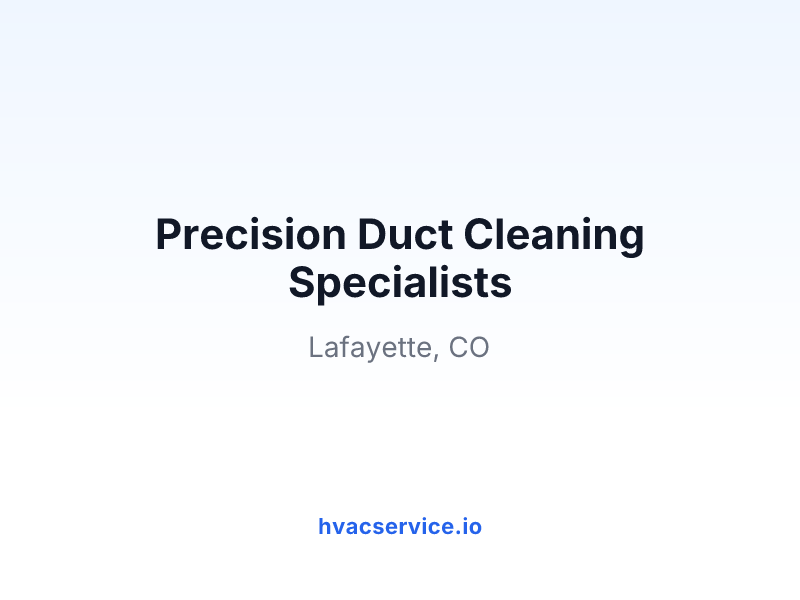 Precision Duct Cleaning Specialists