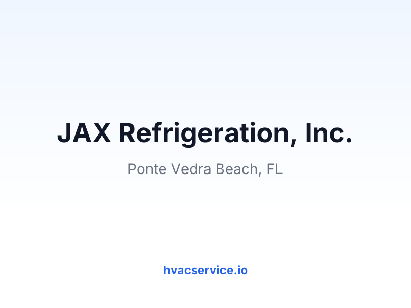 JAX Refrigeration, Inc.
