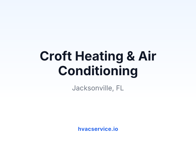 Croft Heating & Air Conditioning