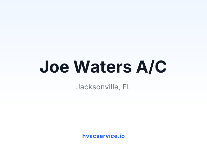 Joe Waters A/C