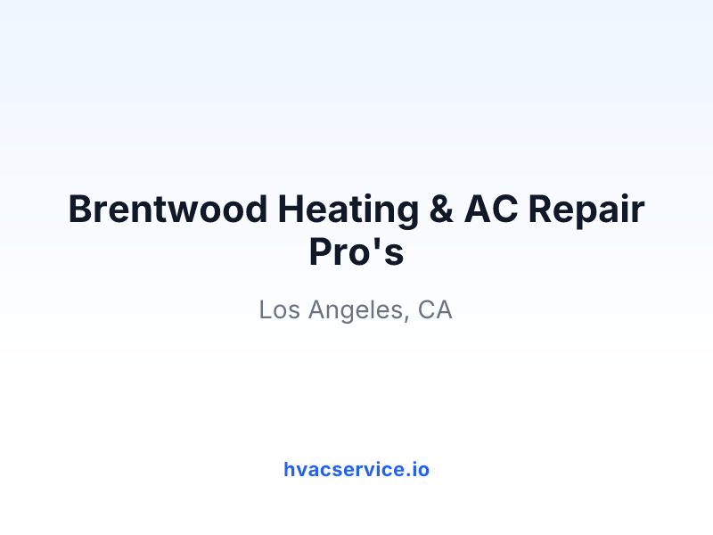 Brentwood Heating & AC Repair Pro's