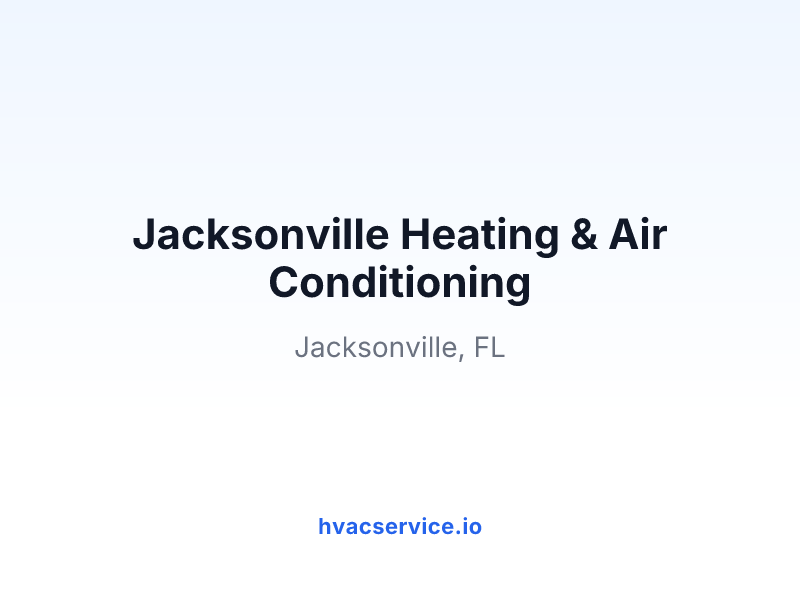 Jacksonville Heating & Air Conditioning