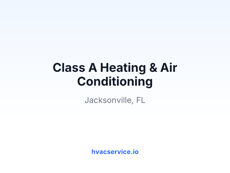 Class A Heating & Air Conditioning