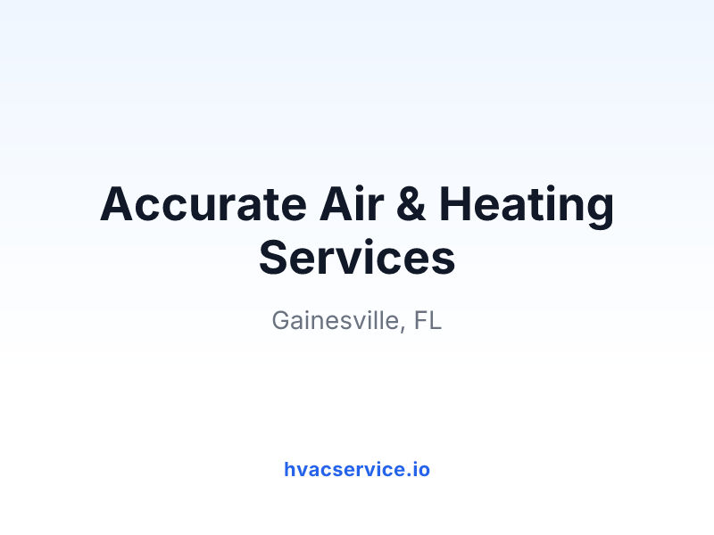 Accurate Air & Heating Services