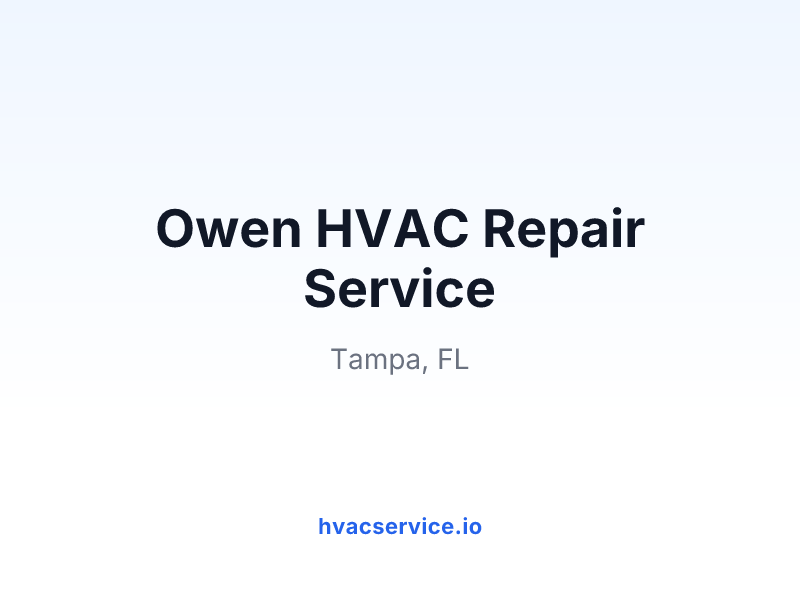 Owen HVAC Repair Service