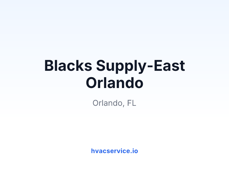 Blacks Supply-East Orlando