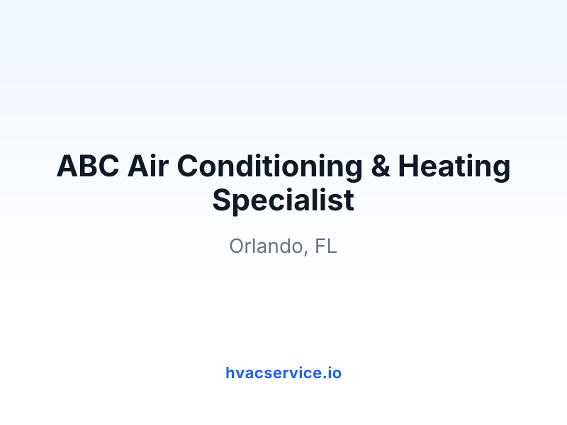 ABC Air Conditioning & Heating Specialist