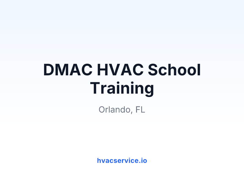 DMAC HVAC School Training