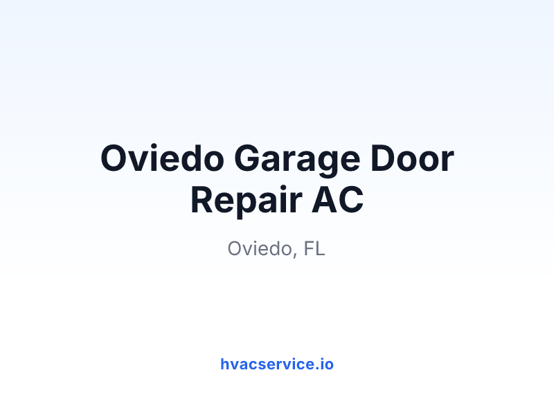 Oviedo Garage Door Repair AC