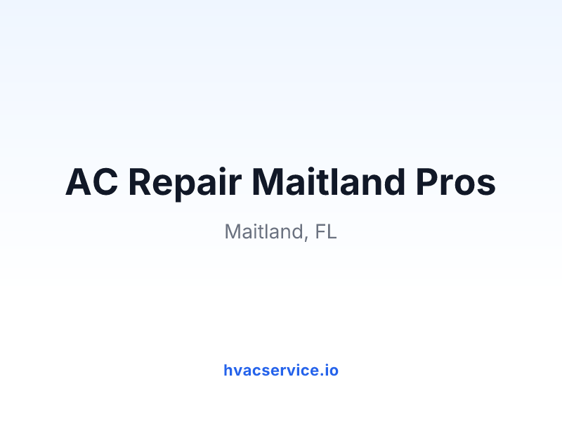 AC Repair Maitland Pros