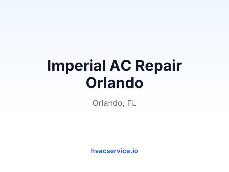 Imperial AC Repair Orlando