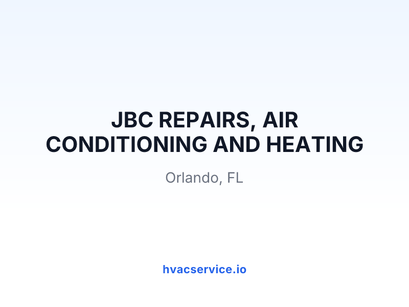 JBC REPAIRS, AIR CONDITIONING AND HEATING