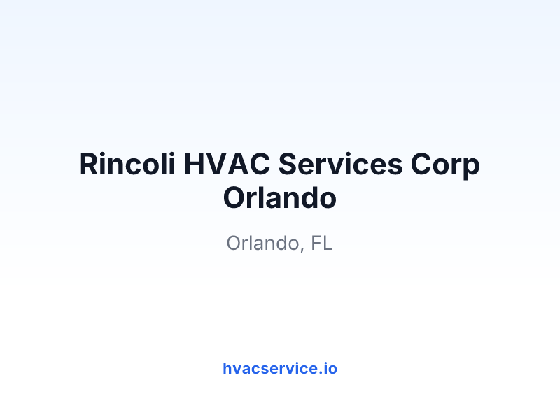 Rincoli HVAC Services Corp Orlando