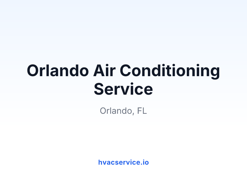 Orlando Air Conditioning Service