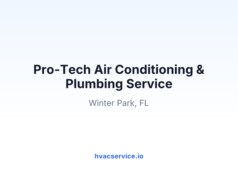 Pro-Tech Air Conditioning & Plumbing Service