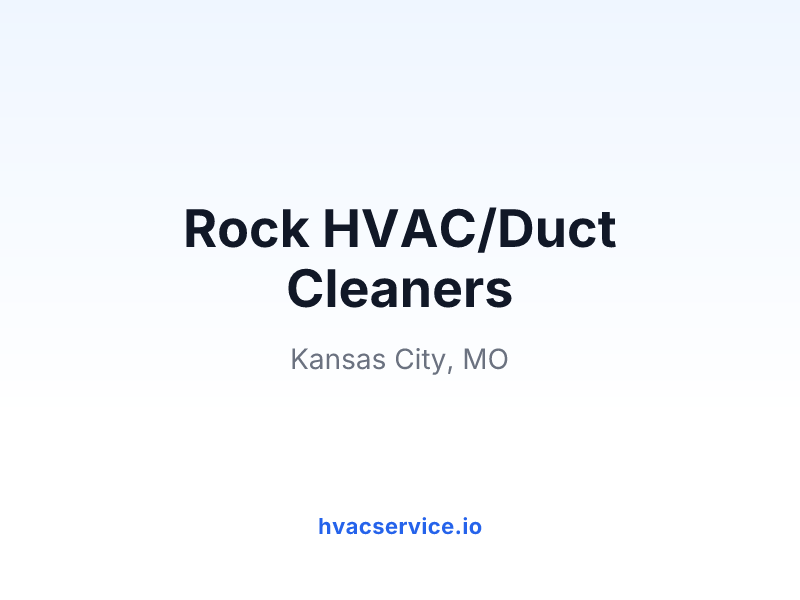 Rock HVAC/Duct Cleaners