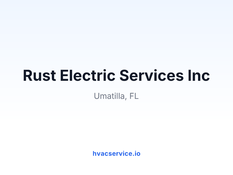 Rust Electric Services Inc