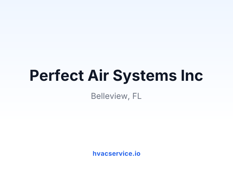 Perfect Air Systems Inc