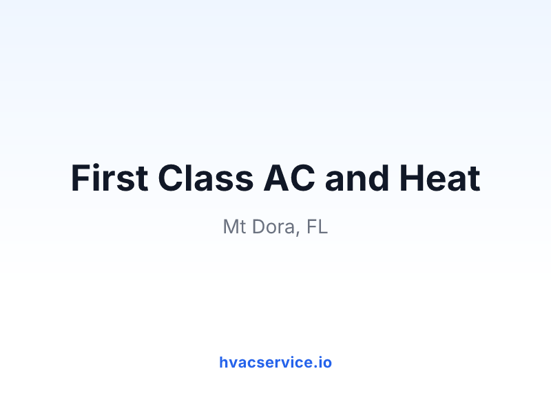 First Class AC and Heat