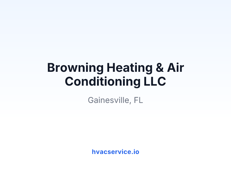 Browning Heating & Air Conditioning LLC